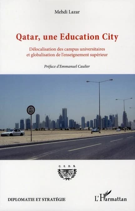 Qatar, une éducation city : délocalisation des campus universitaires et globalisation de l'enseignement supérieur