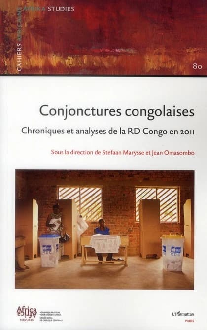 Conjonctures congolaises ; chroniques et analyses de la RD Congo en 2011