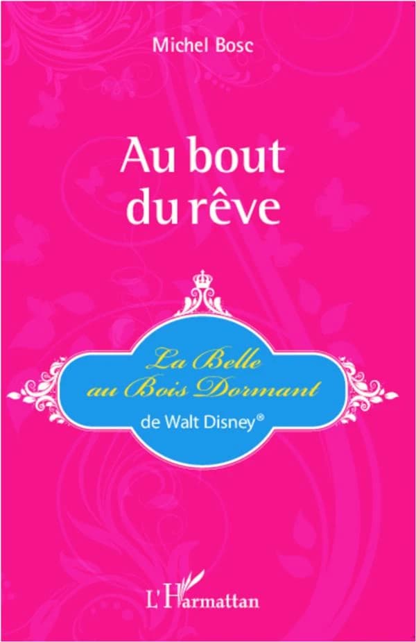 Au bout du rêve : "La Belle au bois dormant" de Walt Disney