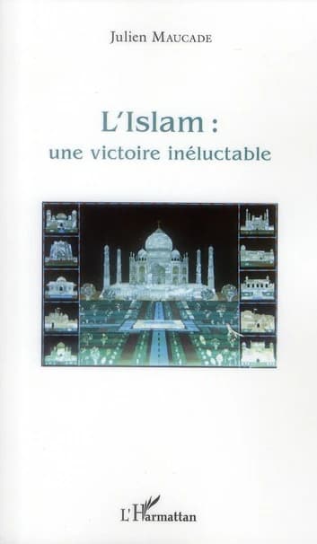L'islam, une victoire inéluctable