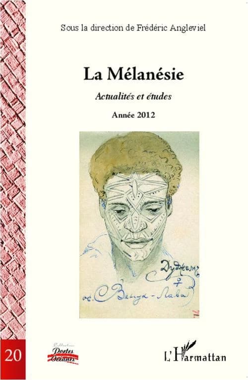 La Mélanésie : Actualités et études - Année 2012