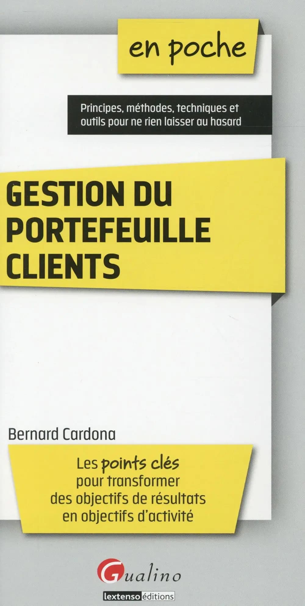 Gestion du portefeuille clients