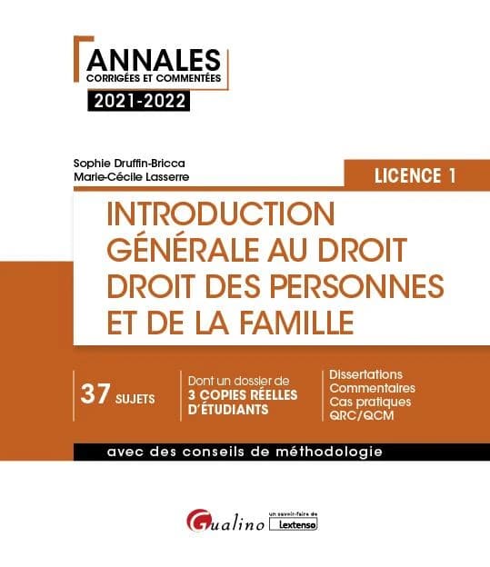 Introduction générale au droit, droit des personnes et de la famille : droit objectif, droits subjectifs, droit des personnes, droit de la famille