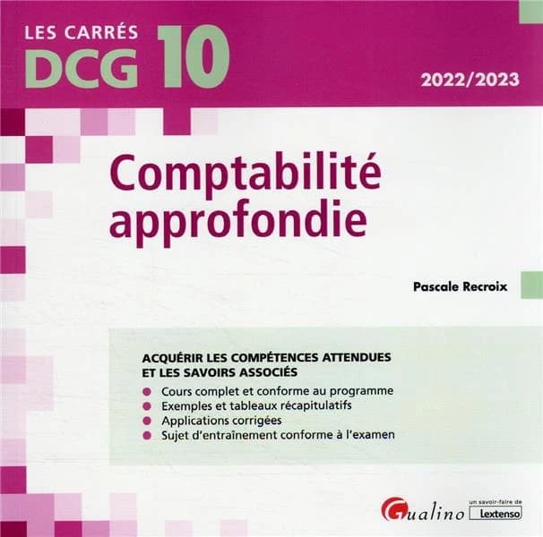 Comptabilité approfondie ([Éd.] 2022-2023) Pascale Recroix