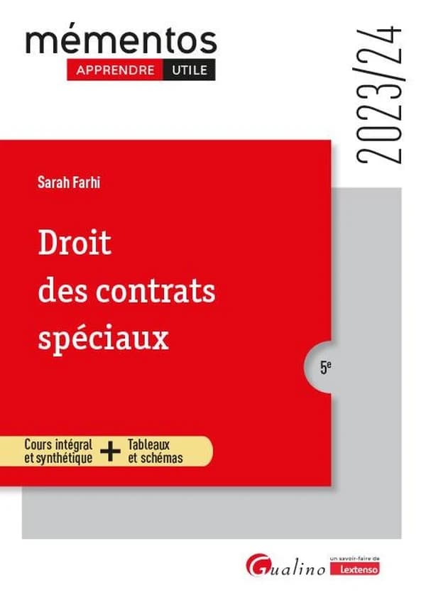 Droit des contrats spéciaux : cours intégral et synthétique + tableaux et schémas (5e [éd.], 2023-24) Sarah Farhi
