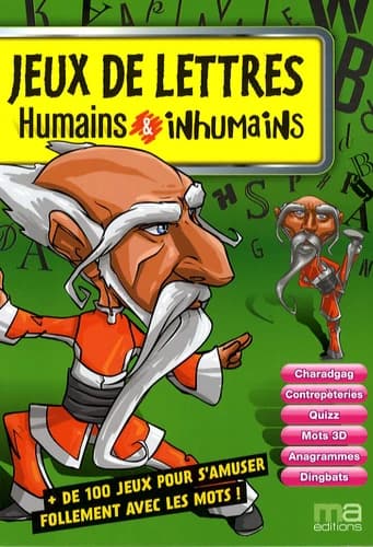 Jeux de lettres humains & inhumains