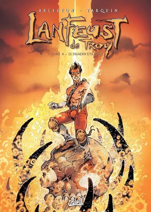 Lanfeust de Troy. 4, Le paladin d'Eckmul (Nouv. éd. recolorisée) scénario Christophe Arleston ; dessins Didier Tarquin ; couleurs Luca Saponti