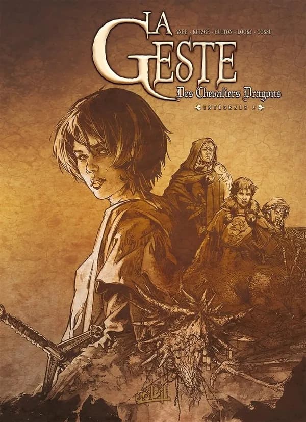 La Geste Des Chevaliers Dragons - IntÃ©grale T09-T12