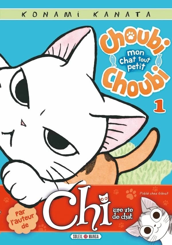 Choubi Choubi : mon chat tout petit. 1