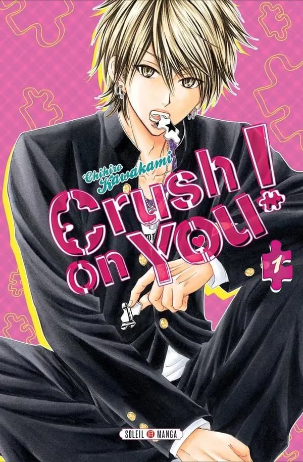 Crush on you !. 1