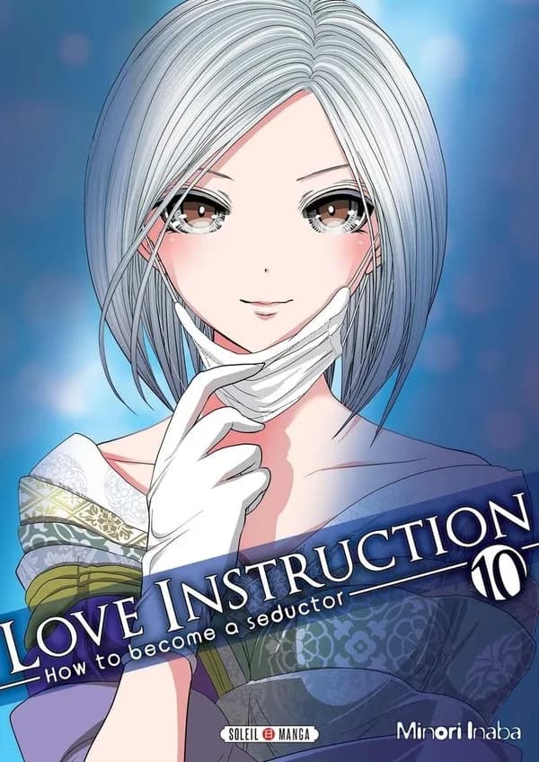 Love instruction : how to become a seductor. 10