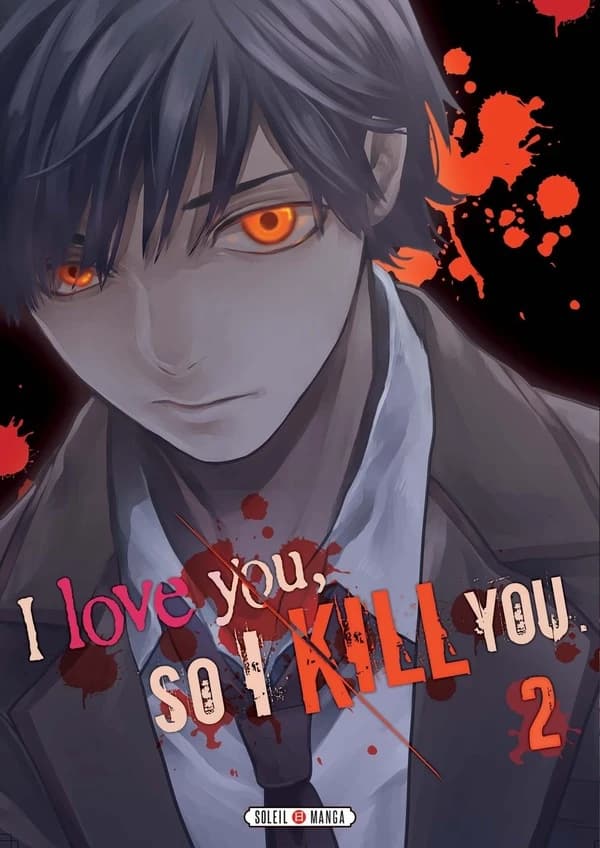 I love you, so I kill you. 2