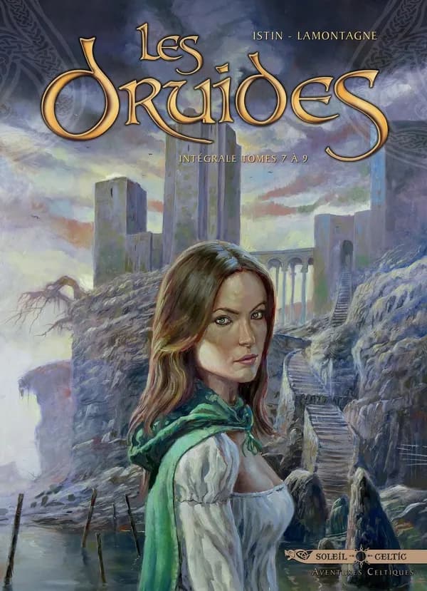 Les druides : intégrale. Tomes 7 à 9
