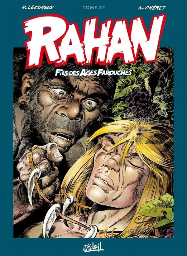 Rahan : fils des âges farouches : intégrale. Tome 22