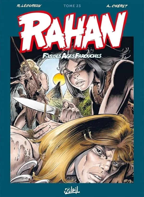 Rahan : fils des âges farouches : intégrale. Tome 23