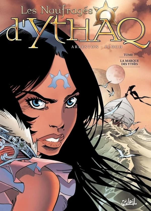 Les naufragés d'Ythaq : premier voyage. Tomes 7 à 9