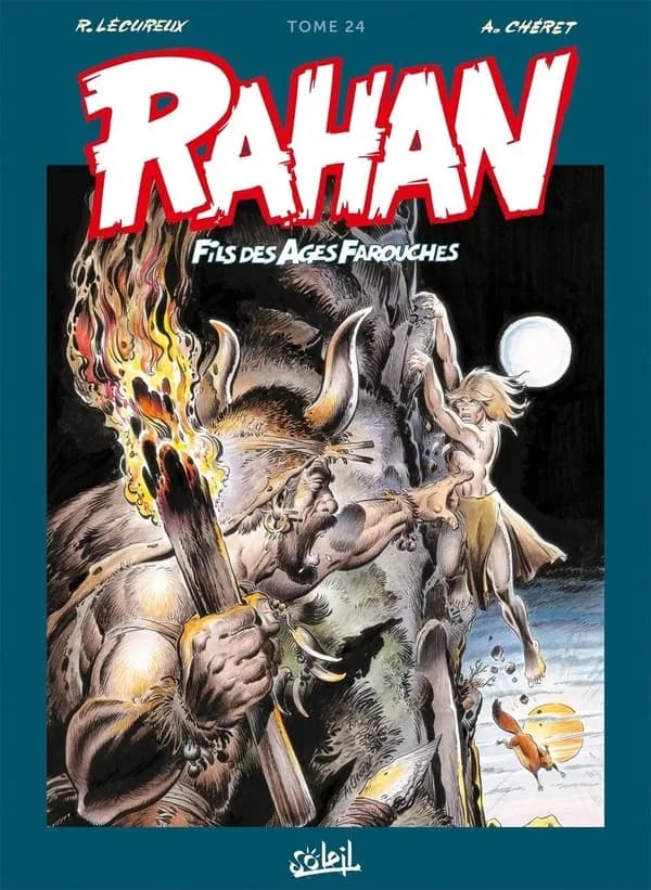 Rahan : fils des âges farouches : intégrale. Tome 24