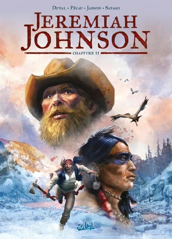 Jeremiah Johnson. Chapitre II