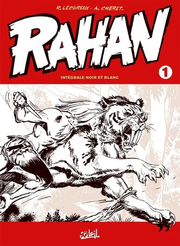 Rahan : intégrale noir et blanc. Tome 1