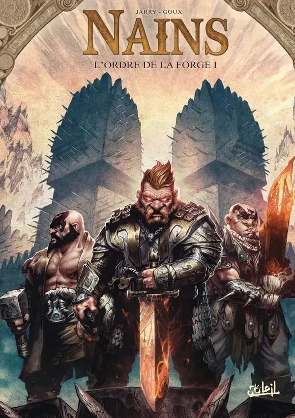 L'Ordre de la forge : Volume 1 : Tome 1, Redwin de la Forge ; Tome 6, Jorun de la Forge ; Tome 11, Torun de la Forge édition en couleurs ; Tome 11, Torun de la Forge édition en noir et blanc