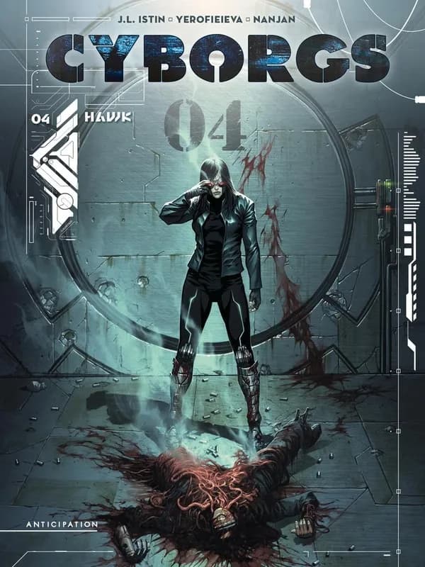 Cyborgs, tome 4 : Hawk