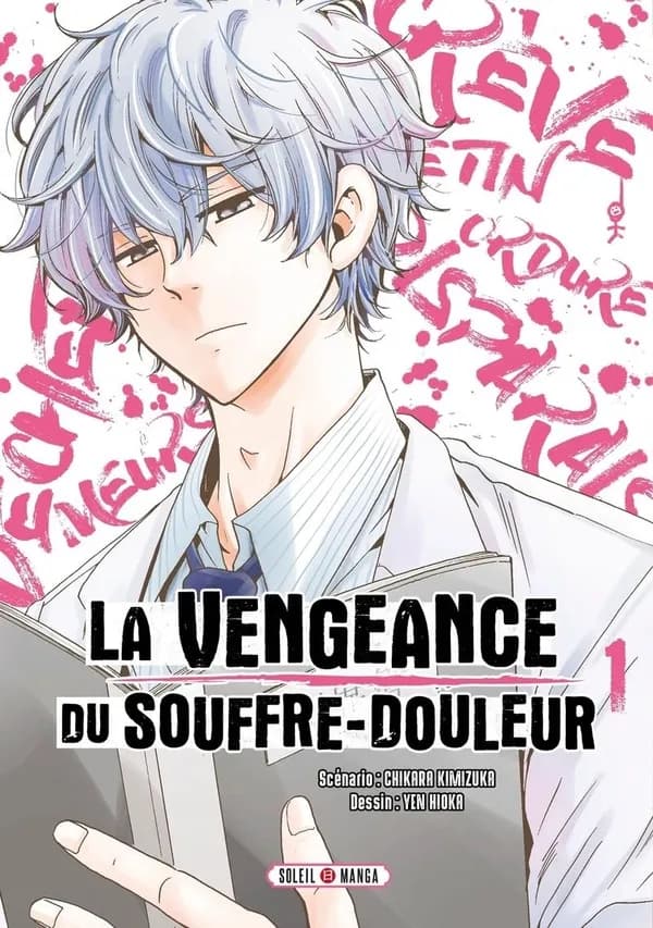 La vengeance du souffre-douleur 1