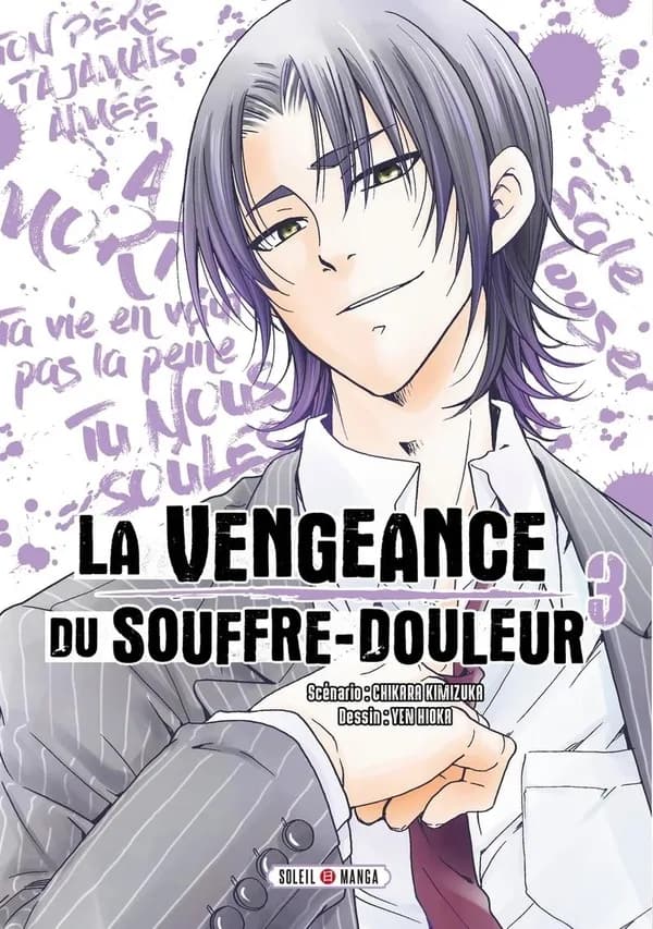 La vengeance du souffre-douleur. 3