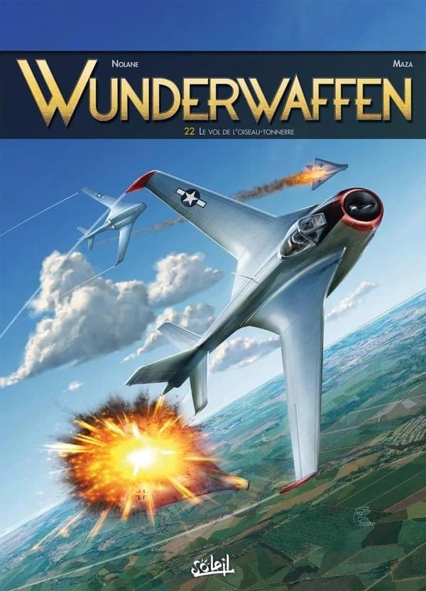 Wunderwaffen. 22, Le vol de l'oiseau-tonnerre