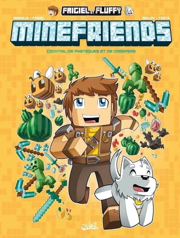Minefriends : frigiel et Fluffy. 1, Cocktail de pastèques et de Creepers