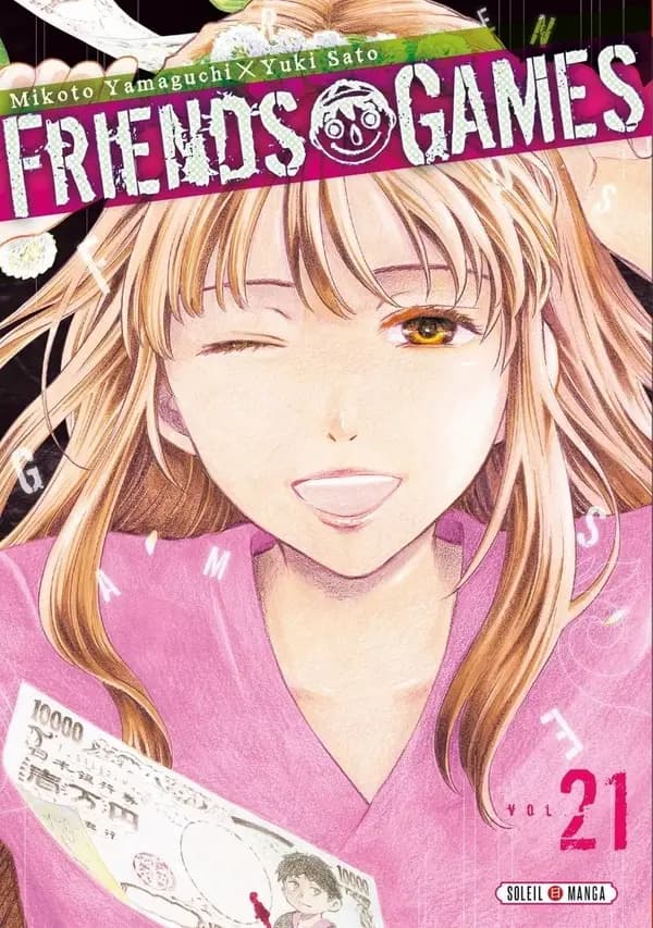 Friends games Tome 21