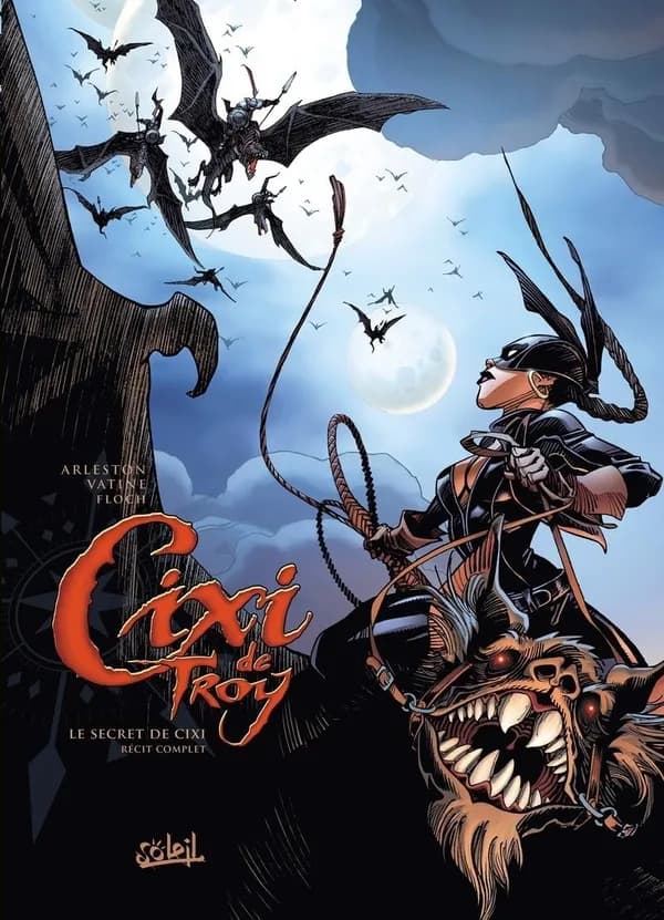 Cixi de Troy : le secret de Cixi : récit complet