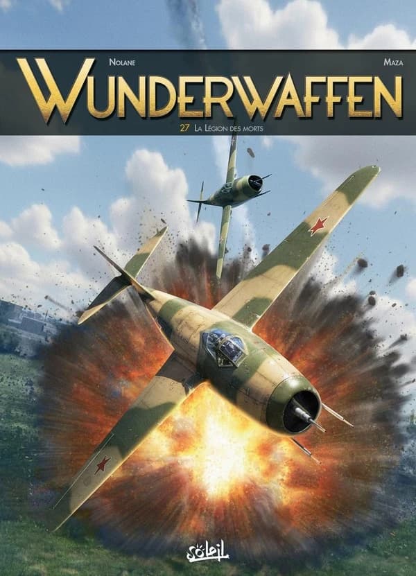 Wunderwaffen Tome 27 : La légion des morts