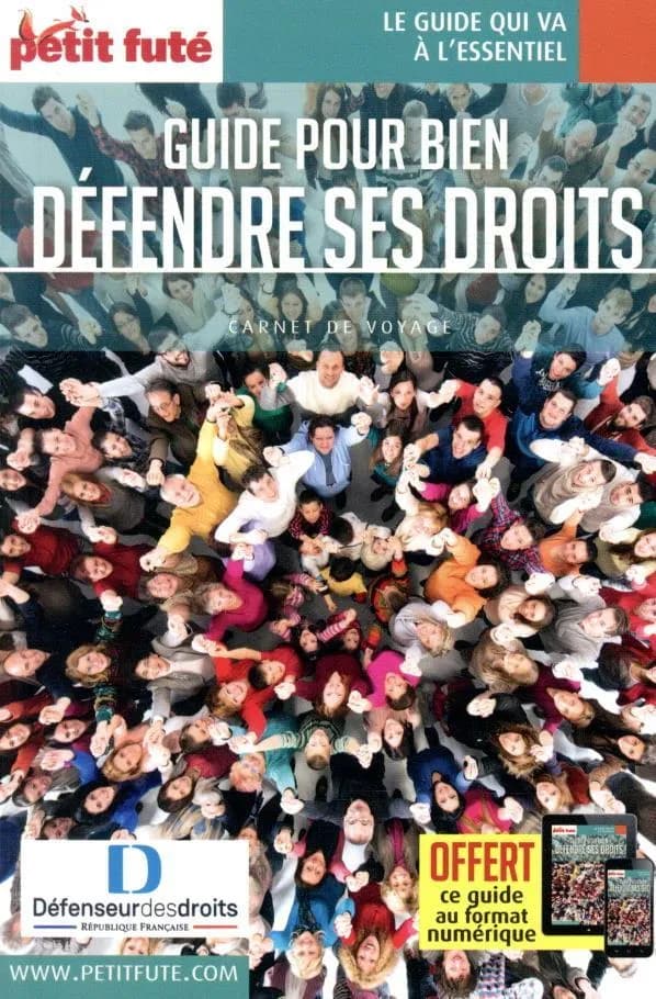 Guide pour bien défendre ses droits