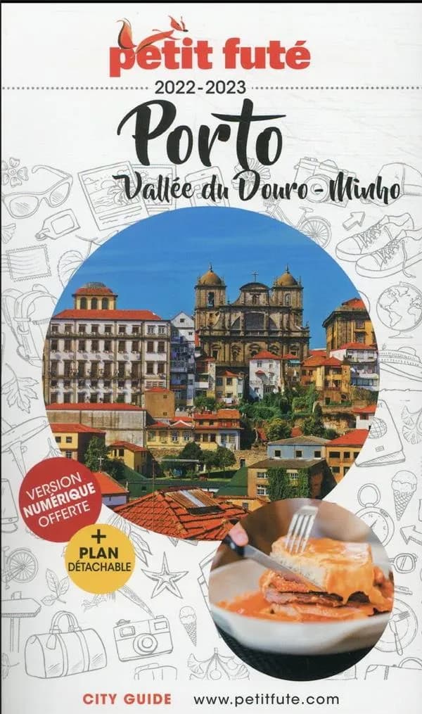 Porto, vallée du Douro, Minho ([Éd.] 2022-2023)