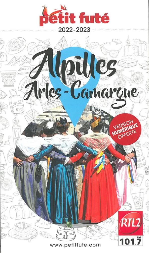 Alpilles, Arles, Camargue ([Éd.] 2022-2023)