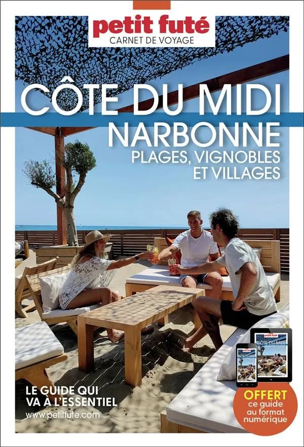 Côte du Midi : Narbonne : plages, vignobles et villages