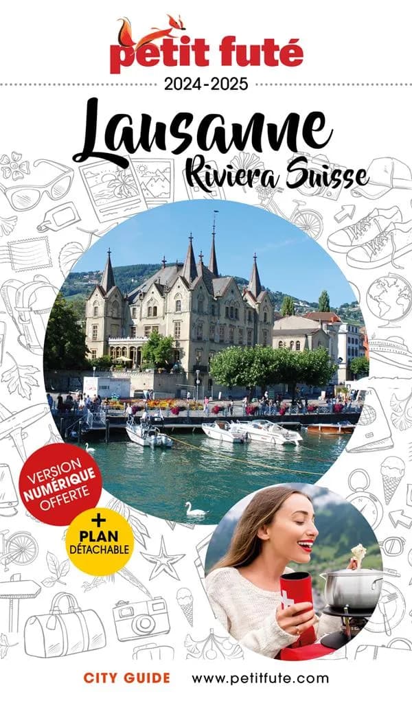 Lausanne, riviera suisse ([Éd.] 2024-2025)