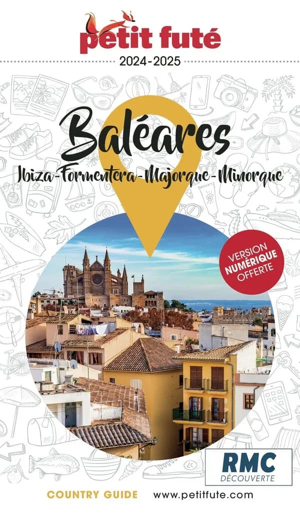 Baléares : Ibiza, Formentera, Marjorque, Minorque ([Éd.] 2024-2025)