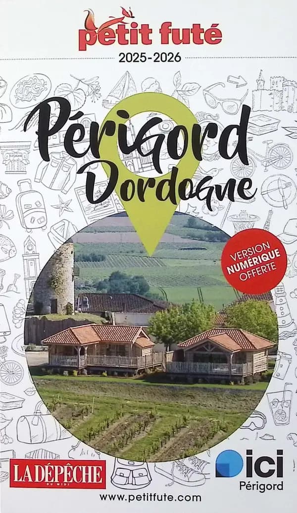 Périgord, Dordogne ([Éd.] 2025-2026)