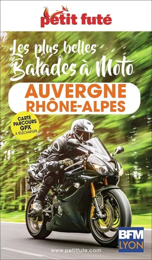 LES PLUS BELLES BALADES A MOTO AUVERGNE RHONE-ALPES (Nouvelle éd.)