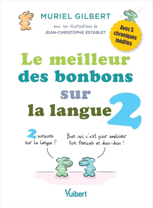 Le meilleur des "Bonbons sur la langue". 2