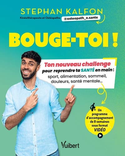 Bouge-toi ! : ton nouveau challenge pour reprendre ta santé en main