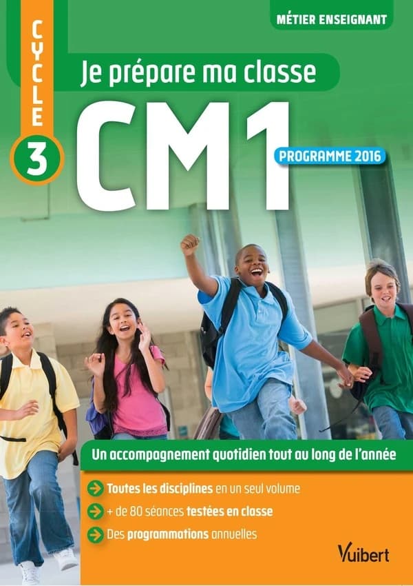Je prépare ma classe, CM1, cycle 3