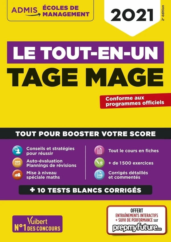 TAGE MAGE : le tout-en-un (2e éd., 2021, conforme aux programmes officiels) Sébastien Drevet,... Dominique Dumas,... Glen Grainger,... [et al.]