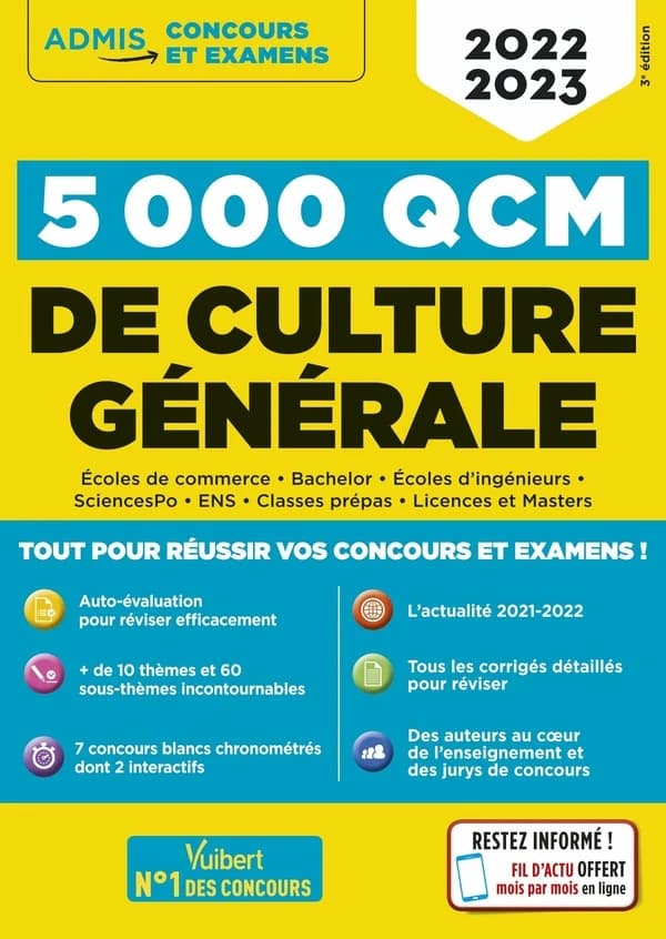 5000 QCM de culture générale : 2022-2023 (3e éd.) Christiane Artous,... Frédéric Bélonie,... Antoine Blandin,... [et al.] ; sous la coordination de Sophie Mattern