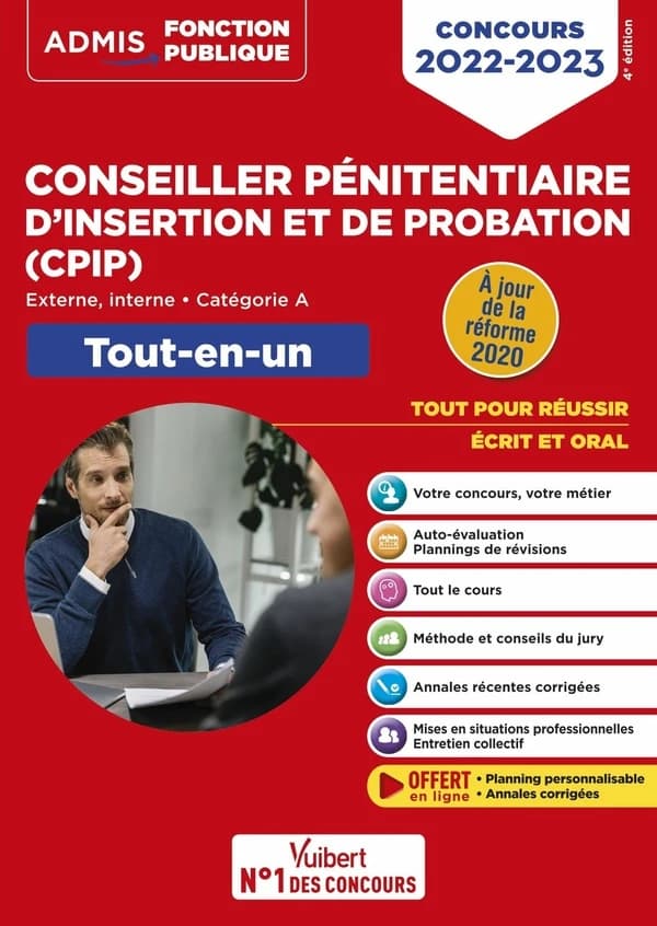 Conseiller pénitentiaire d'insertion et de probation, CPIP : externe, interne, catégorie A : tout-en-un (4e éd., à jour de la réforme 2020) Christophe Blondel-Deblangy,... Pierre-Brice Lebrun,...