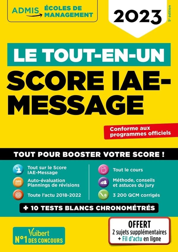 Score IAE-Message : le tout-en-un (5e éd., 2023) Julie Camoin,... Dominique Dumas,... Mandi Gueguen,... [et al.]