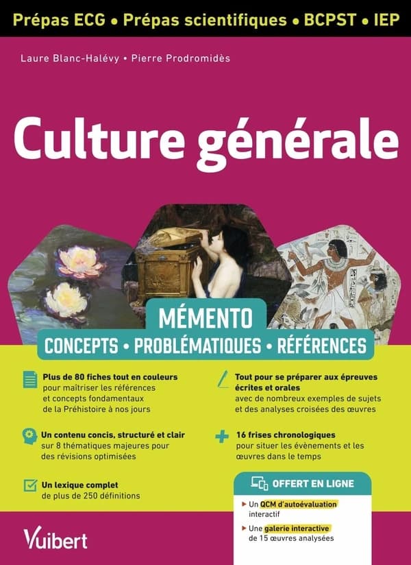 Culture générale : mémento, concepts, problématiques, références : prépas ECG, prépas scientifiques, BCPST, IEP