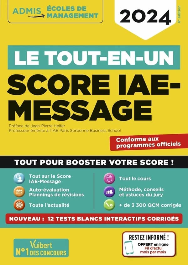 Score IAE-Message : le tout-en-un (6e éd., 2024) Julie Camoin,... Dominique Dumas,... Mandi Gueguen,... [et al.]