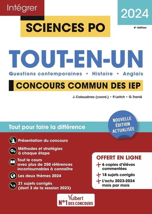 Concours communs des IEP : tout-en-un, questions contemporaines, histoire, anglais (4e éd. actualisée) Paul Leitch,... Ghislain Tranié,... ; ouvrage coordonné par Jérôme Calauzènes,...